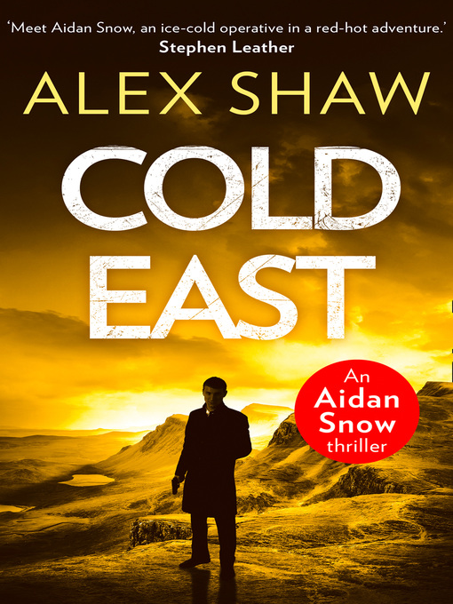 Title details for Cold East by Alex Shaw - Available